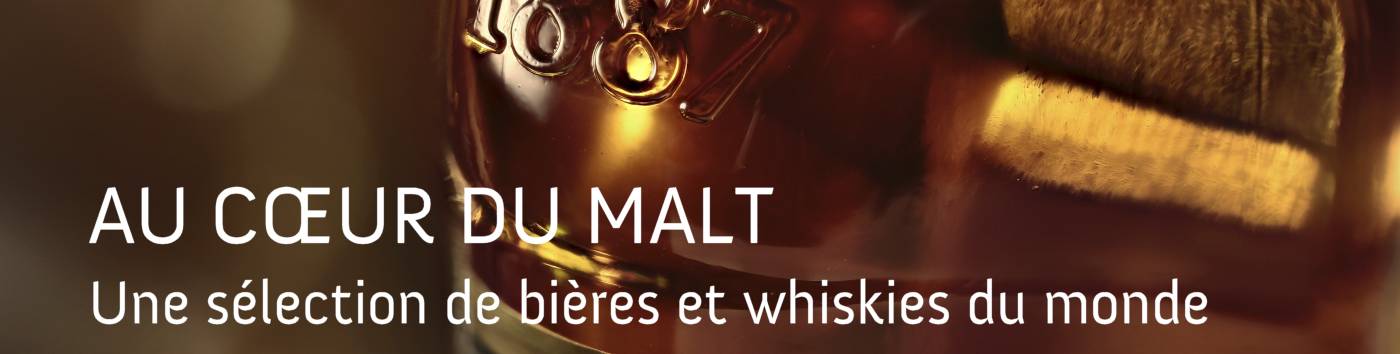 Au cœur du malt - Une sélection de bières et whiskies du monde